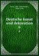 Deutsche kunst und dekoration. 6, Koch, Alex. (Alexander), 1860-1939 