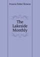 The Lakeside Monthly, Francis Fisher Browne 