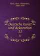 Deutsche kunst und dekoration. 11, Koch, Alex. (Alexander), 1860-1939 