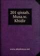 201 qissah.Musa.w.Khidir, www.akademya.net 