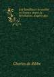 Les familles et la soci?t? en France avant la R?volution, d'apr?s des ., Charles de Ribbe 