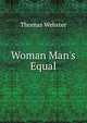 Woman Man's Equal, Thomas Webster 