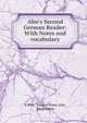 Ahn's Second German Reader: With Notes and vocabulary, F Ahn, Johann Franz Ahn, Peter Henn 