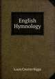 English Hymnology, Louis Coutier Biggs 