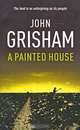 A Painted House, Grisham, John 