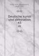 Deutsche kunst und dekoration. 43, Koch, Alex. (Alexander), 1860-1939 