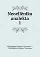 Neoellnika analekta. 1, Philologikos Syllogos "Parnassos "., Philologikos Syllogos "Parnassos 