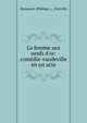 La femme aux oeufs d'or: com?die-vaudeville en un acte, Dumanoir (Philippe ), Clairville 