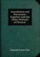 Auscultation and Percussion: Together with the Other Methods of Physical ., Samuel Jones Gee 