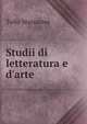 Studii di letteratura e d'arte, Tullo Massarani 
