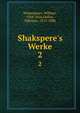 Shakspere's Werke, Shakespeare, William, 1564-1616,Delius, Nikolaus, 1813-1888 