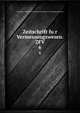 Zeitschrift fur Vermessungswesen. ZFV. 6, Deutscher Geometerverein,Deutscher Verein fu?r Vermessungswesen 