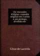 Os viscondes d'Algiao: comedia original em 3 actos e um prologo, dividido em ., Cesar de Lacerda 