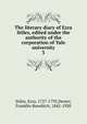 The literary diary of Ezra Stiles, edited under the authority of the corporation of Yale university. 3, Stiles, Ezra, 1727-1795,Dexter, Franklin Bowditch, 1842-1920 