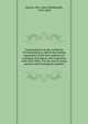 Conversations on the evidences of Christianity in which the leading arguments of the best authors are arranged, developed, and connected with each other. For the use of young persons and theological students, Marcet, Mrs. (Jane Haldimand), 1769-1858 