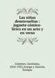 Las ninas desenvueltas : juguete comico-lirico en un acto y en verso, Gim?nez, Ger?nimo, 1854-1923,Arango y Alarc?n, Enrique 