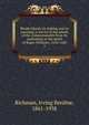 Rhode Island; its making and its meaning; a survey of the annals of the commonwealth from its settlement to the death of Roger Williams, 1636-1683. 2, Irving Berdine Richman 