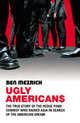 Ugly Americans, Ben Mezrich 