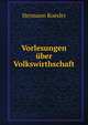 Vorlesungen uber Volkswirthschaft, Hermann Roesler 