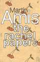 The Rachel Papers, Martin Amis 