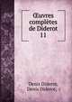 uvres compltes de Diderot. 11, Denis Diderot 