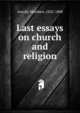 Last essays on church and religion, Matthew Arnold 