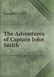 The Adventures of Captain John Smith, Lambert Lilly 