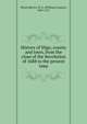 History of Sligo, county and town, from the close of the Revolution of 1688 to the present time, Wood-Martin, W. G. (William Gregory), 1847-1917 