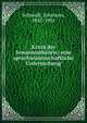 Kritik der Sonantentheorie; eine sprachwissenschaftliche Untersuchung, Schmidt, Johannes, 1843-1901 