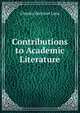 Contributions to Academic Literature, Charles Harrison Lyon 