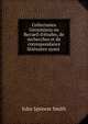 Collectanea Gersoniana ou Recueil d'?tudes, de recherches et de correspondance litt?raires ayant ., John Spencer Smith 