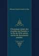 Chronique rimee des troubles de Flandre a la fin du XIVe siecle, suivie de documents enedits ., Edouard Andre Joseph le Glay 