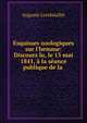 Esquisses zoologiques sur l'hemme: Discours lu, le 13 mai 1841, ? la s?ance publique de la ., Auguste Lereboullet 