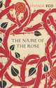 Name of the Rose. Umberto Eco / Имя розы, Умберто Эко, Umberto Eco 