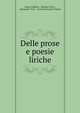 Delle prose e poesie liriche, Dante Alighieri 