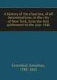 A history of the churches, of all denominations, in the city of New York, from the first settlement to the year 1846, Greenleaf, Jonathan, 1785-1865 