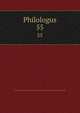 Philologus. 55, Deutsche Akademie der Wissenschaften zu Berlin. Institut f?r Griechisch-R?mische Altertumskunde 