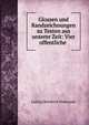 Glossen und Randzeichnungen zu Texten aus unserer Zeit: Vier offentliche ., Ludwig Reinhold Walesrode 