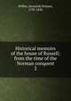 Historical memoirs of the house of Russell; from the time of the Norman conquest. 2, Wiffen, Jeremiah Holmes, 1792-1836 