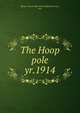 The Hoop pole. yr.1914, Mount Vernon High School (Mount Vernon, Ind.) 