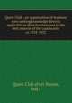 Quest Club : an organization of business men seeking knowledge directly applicable to their business and to the best interest of the community. yr.1918-1922, Quest Club (Fort Wayne, Ind.) 