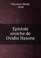 Epistole eroiche de Ovidio Nasone, Vincenzo Monti, Ovid 