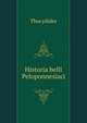 Historia belli Peloponnesiaci, Thucydides 