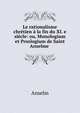 Le rationalisme chretien a la fin du XI. e siecle: ou, Monologium et Proslogium de Saint Anselme ., Anselm 