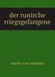 der runirche rriegsgefangene, morie von robebne 
