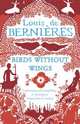 Birds without Wings, De Bernieres Louis 