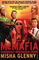 McMafia: Seriously Organised Crime, Misha Glenny 