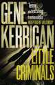 Little Criminals, Gene Kerrigan 