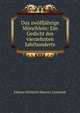 Das zwolfjahrige Monchlein: Ein Gedicht des vierzehnten Jahrhunderts, Johann Heinrich Maurer-Constant 