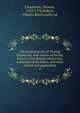 The poetical works of Thomas Chatterton, with notices of his life, history of the Rowley controversy, a selection of his letters, and notes critical and explanatory. 2, Chatterton, Thomas, 1752-1770,Willcox, Charles Bonnycastle, ed 